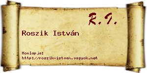 Roszik István névjegykártya